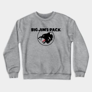 Big Jim's Wolf Pack Crewneck Sweatshirt